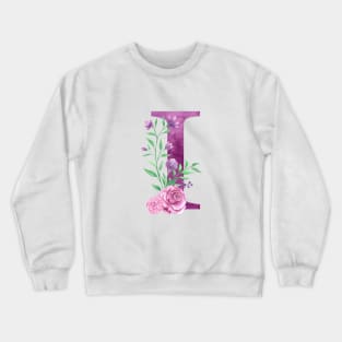 Floral Monogram i Beautiful Rose Bouquet Crewneck Sweatshirt